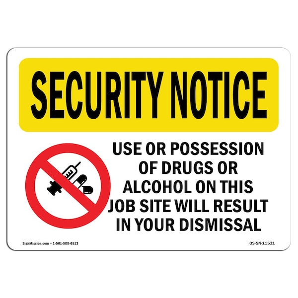 OSHA Security Sign, 3.5" Height, 5" Width, Drugs Or Alcohol Result Dismissal, Landscape, 10PK